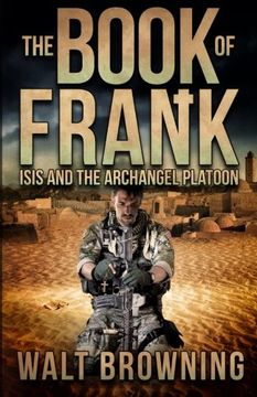 portada The Book of Frank: ISIS and the Archangel Platoon