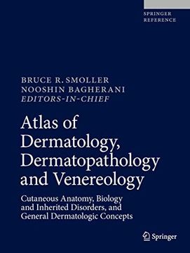 portada Atlas of Dermatology, Dermatopathology and Venereology: Cutaneous Infectious and Neoplastic Conditions and Procedural Dermatology