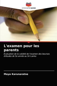 portada L'examen pour les parents (en Francés)