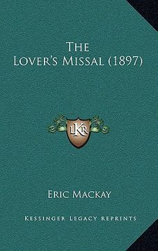 portada the lover's missal (1897) (en Inglés)
