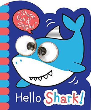 portada Hello Shark! (Shake, Roll & Giggle Books - Shaped) (en Inglés)