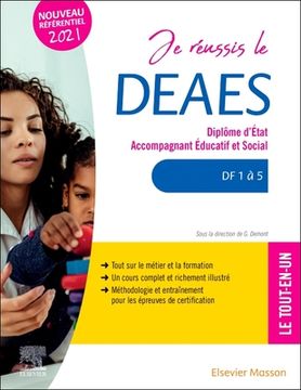 portada Je Réussis Le Deaes - Diplôme d'État Accompagnant Éducatif Et Social: Df 1 À Df 5 Le Tout-En-Un - Nouveau Référentiel 2021