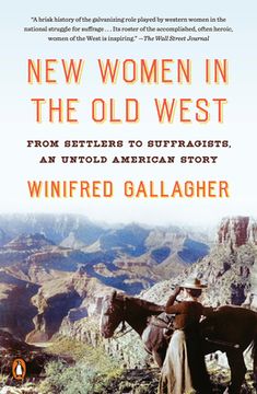 portada New Women in the old West: From Settlers to Suffragists, an Untold American Story (in English)