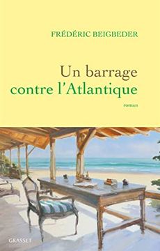 portada Un Barrage Contre L'atlantique (en Francés)