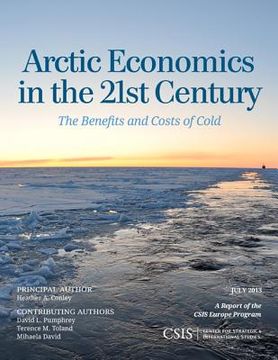 portada Arctic Economics in the 21st Century: The Benefits and Costs of Cold (en Inglés)