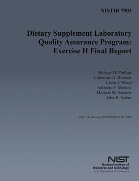 portada Nistir 7903: Dietary Supplement Laboratory Quality Assurance Program: Exercise H Final Report (in English)