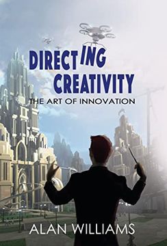 portada Directing Creativity: The art of Innovation (en Inglés)