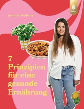 portada Die 7 Prinzipien f? R Eine Gesunde Ern? Hrung (in German)