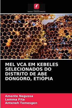 portada Mel vca em Kebeles Selecionados do Distrito de abe Dongoro, Etiópia (in Portuguese)