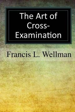 portada The art of Cross-Examination (en Inglés)