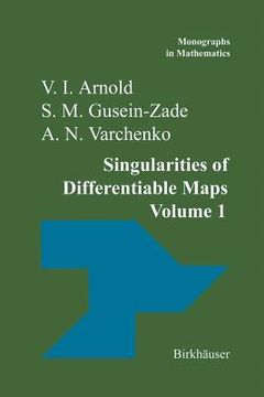 portada Singularities of Differentiable Maps: Volume I: The Classification of Critical Points Caustics and Wave Fronts (en Inglés)