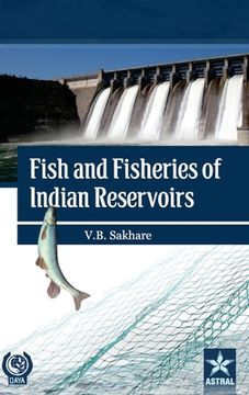 portada Fish and Fisheries of Indian Reservoirs (en Inglés)