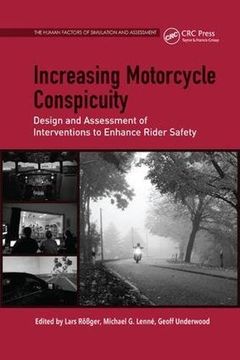portada Increasing Motorcycle Conspicuity: Design and Assessment of Interventions to Enhance Rider Safety (en Inglés)