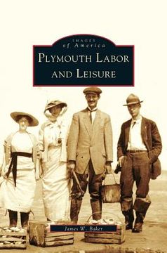 portada Plymouth Labor and Leisure (en Inglés)