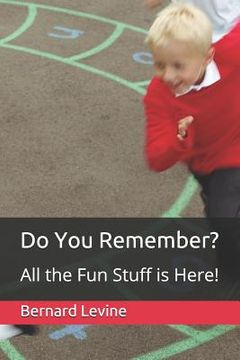 portada Do You Remember? All the Fun Stuff Is Here!