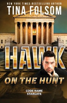 portada Hawk on the Hunt (Code Name Stargate #5) (in English)