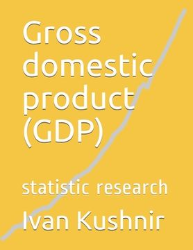 portada Gross domestic product (GDP): statistic research (en Inglés)