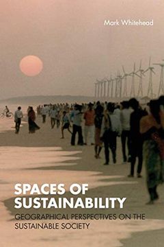 portada Spaces of Sustainability: Geographical Perspectives on the Sustainable Society (en Inglés)