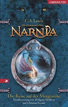 portada Die Chroniken von Narnia 05. Die Reise auf der Morgenröte (in German)