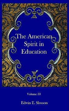 portada the american spirit in education (en Inglés)