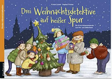 portada Drei Weihnachtsdetektive auf Heißer Spur: Ein Krimi-Adventskalender zum Vor- und Selberlesen (en Alemán)