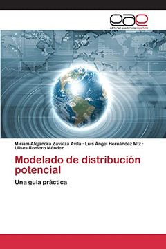 Modelado de Distribución Potencial: Una Guía Práctica (in Spanish)