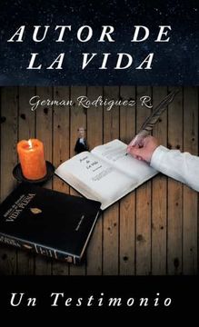 portada Autor de la Vida: Un Testimonio (in Spanish)