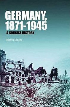 portada Germany, 1871-1945: A Concise History (in English)