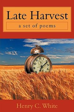portada late harvest: a set of poems