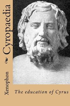 portada Cyropaedia: The education of Cyrus (en Inglés)