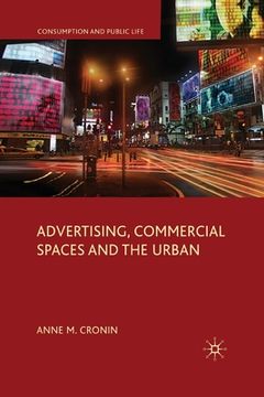 portada Advertising, Commercial Spaces and the Urban (en Inglés)