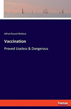 portada Vaccination: Proved Useless & Dangerous (en Inglés)