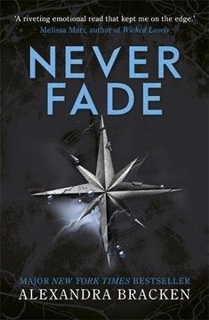 portada A Darkest Minds Novel: Never Fade: Book 2