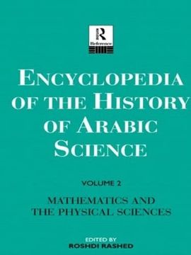 portada Encyclopedia of the History of Arabic Science: Volume 3 Technology, Alchemy and Life Sciences (en Inglés)