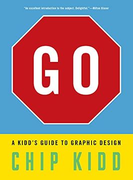 portada Go a Kidds Guide to Graphic Design (en Inglés)