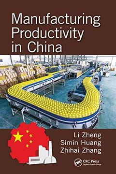 portada Manufacturing Productivity in China (Industrial and Systems Engineering Series) (en Inglés)