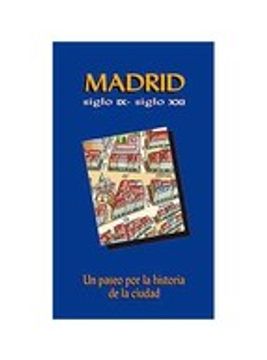 portada MADRID SIGLO IX- SIGLO XXI (En papel)