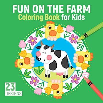 portada Fun on the Farm Coloring Book for Kids: 23 Designs (en Inglés)