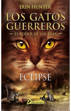 portada Eclipse (Los Gatos Guerreros El Poder de los Tres 4)