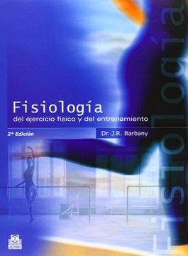 portada Fisiologia del Ejercicio Fisico y del Entrenamiento (in Spanish)