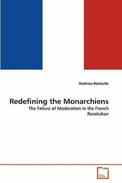 portada redefining the monarchiens (en Inglés)