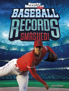 portada Baseball Records Smashed! (in English)