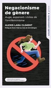 portada Negacionisme de Gènere: Auge, Expansió i Mites de L’Antifeminisme (in Valencian)