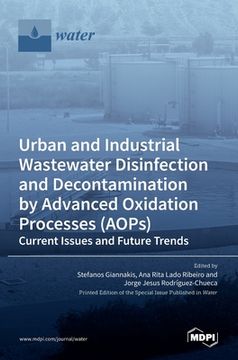 portada Urban and Industrial Wastewater Disinfection and Decontamination by Advanced Oxidation Processes (AOPs) (in English)