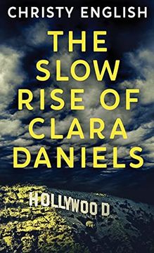 portada The Slow Rise of Clara Daniels (en Inglés)