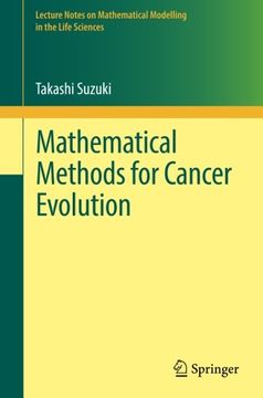 portada Mathematical Methods for Cancer Evolution (Lecture Notes on Mathematical Modelling in the Life Sciences)
