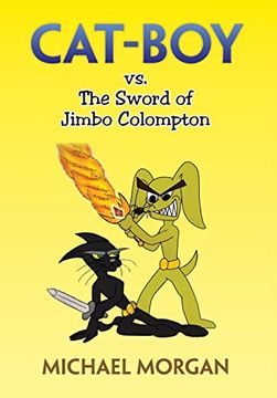 portada Cat-Boy vs. The Sword of Jimbo Colompton (in English)
