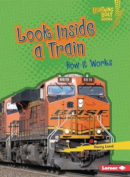 portada Look Inside a Train: How It Works (en Inglés)