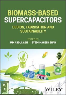 portada Biomass-Based Supercapacitors: Design, Fabrication and Sustainability (en Inglés)