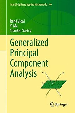 portada Generalized Principal Component Analysis (Interdisciplinary Applied Mathematics)
